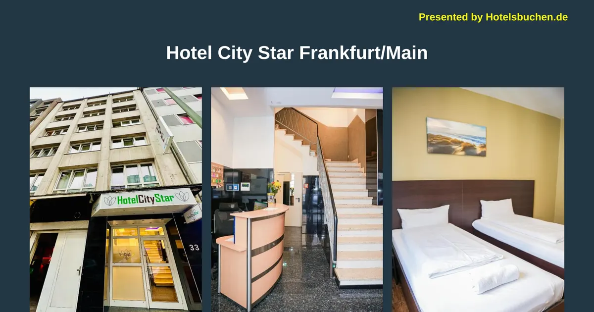 Hotel City Star — hundefreundliches Hotel in Frankfurt